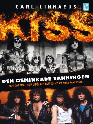 cover image of Kiss--Den osminkade sanningen